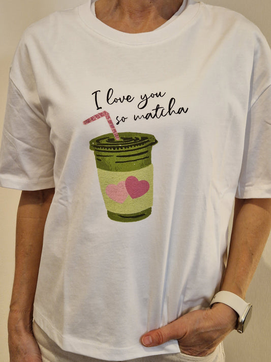 Shirt I love you so matcha